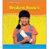 Broken Bones door Angela Rovston
