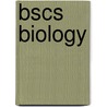 Bscs Biology by McGraw-Hill Glencoe
