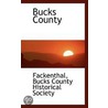 Bucks County by . Fackenthal