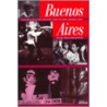Buenos Aires by David William Foster