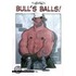 Bull's Balls