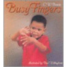 Busy Fingers door C.W. Bowie