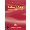 Cad Mit Nx 4 door Marcel Schmid