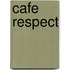 Cafe Respect
