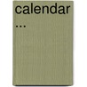 Calendar ... door Galway University Coll