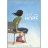 Call Me Hope door Gretchen Olson