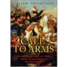 Call To Arms door General Julian Thompson