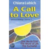 Call to Love door Chiara Lubich