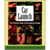 Car Launch P by George Roth
