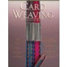 Card Weaving by Candace Crockett