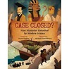 Case Closed? door Susan Hughes