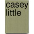 Casey Little