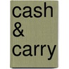 Cash & Carry door Tim Broderick