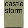 Castle Storm door Garry Kilworth