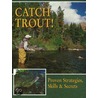 Catch Trout! door Dick Sternberg