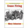 Cease Firing door Mary Johnson