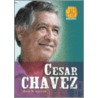 Cesar Chavez by David R. Collins