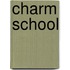 Charm School
