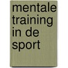 Mentale training in de sport door R. Schuijers