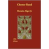 Chester Rand door Jr. Horatio Alger