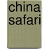 China Safari