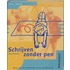 Schrijven zonder pen