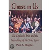 Christ in Us door Paul Hughes