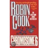 Chromosome 6 door Robin Cooke
