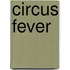 Circus Fever