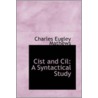 Cist And Cil by Charles Eugley Mathews