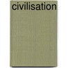 Civilisation by Sir Kenneth Clark