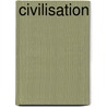 Civilisation by Sir Kenneth Clark