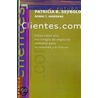 Clientes.Com door Ronni T. Marshak