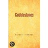 Cobblestones door Herbert Freeman