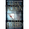 Cold Blooded door Lisa Jackson