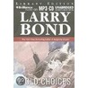 Cold Choices by Larry Bond
