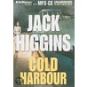 Cold Harbour door Jack Higgins