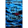 Cold Springs door Rick Riordan