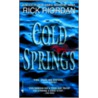 Cold Springs by Rick Riordan