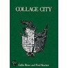 Collage City door Koetter A. Rowe