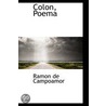 Colon, Poema door Ramon De Campoamor