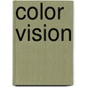Color Vision by Unknown
