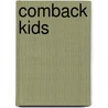 Comback Kids by Triumph Books