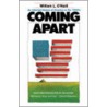 Coming Apart by William L. O'Neill