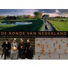 De ronde van Nederland