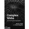 Complex Webs door Paulo Grigolini