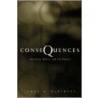 Consequences by James H. Burtness