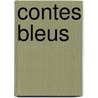 Contes Bleus door Edouard Laboulaye