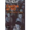 Contra El Yo door Mark Epstein