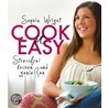 Cook it easy door Sophie Wright